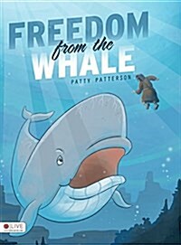 Freedom from the Whale (Hardcover)