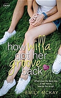 How Willa Got Her Groove Back (Paperback)