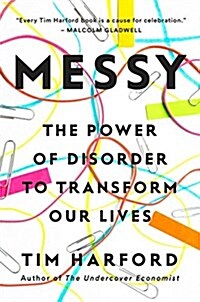 [중고] Messy: The Power of Disorder to Transform Our Lives (Hardcover)