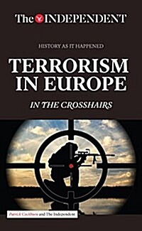 Terrorism in Europe: In the Crosshairs Again (Paperback)