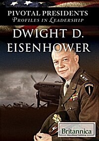 Dwight D. Eisenhower (Library Binding)