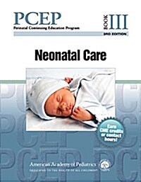 Pcep Book III: Neonatal Care (Paperback, 3)
