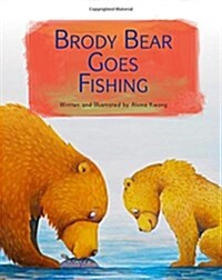 Brody Bear Goes Fishing (Paperback)