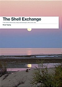 The Shell Exchange (Paperback)