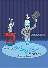 The Really Magic Marker Coloring Book (Paperback, First Printing)