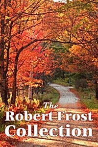 The Robert Frost Collection (Paperback)
