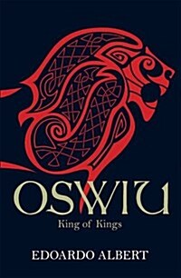 Oswiu: King of Kings (Paperback)