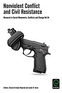 Nonviolent Conflict and Civil Resistance (Paperback)
