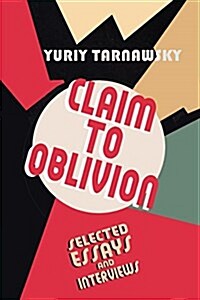 Claim to Oblivion (Paperback)