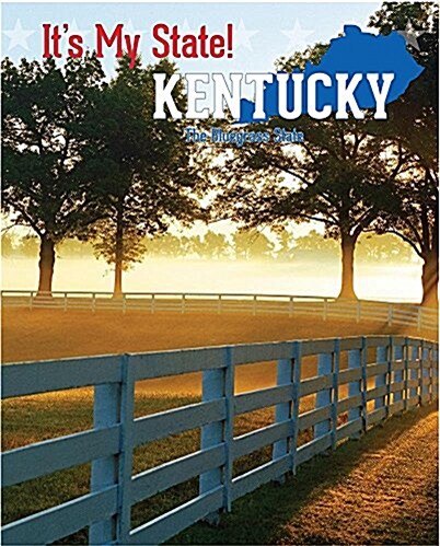 Kentucky: The Bluegrass State (Library Binding, 3)