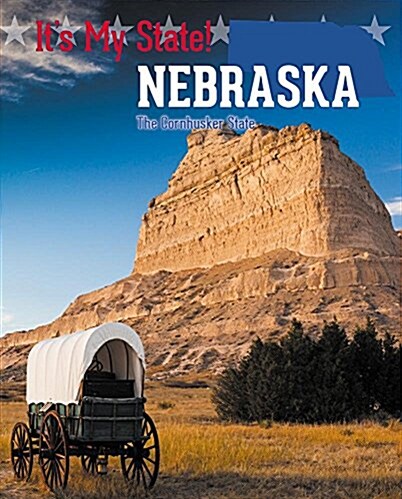 Nebraska: The Cornhusker State (Library Binding, 3)