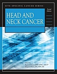 Site-Specific Cancer Series: Head and Neck Cancer (Second Edition) (Paperback, 2)