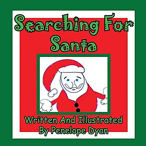 Searching for Santa (Paperback)