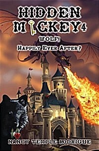 Hidden Mickey 4: Wolf! Happily Ever After? (Paperback, Revised)