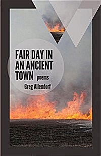 Fair Day in an Ancient Town: Poems (Paperback)