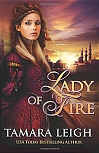 Lady of Fire: A Medieval Romance (Paperback)