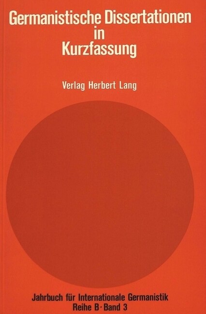 Germanistische Dissertationen in Kurzfassung: Herausgegeben Von Hans-Gert Roloff (Paperback)