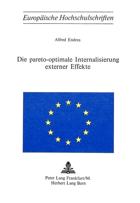 Die Pareto-Optimale Internalisierung Externer Effekte (Paperback)