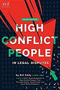 High Conflict People in Legal Disputes (Paperback)
