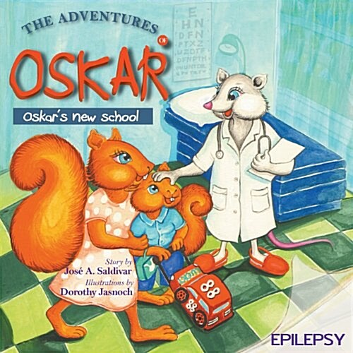 The Adventures of Oskar: Oskars New School (Paperback)
