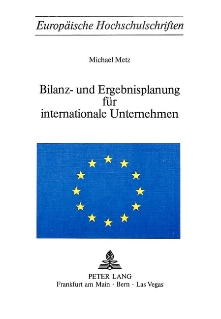 Bilanz- Und Ergebnisplanung Fuer Internationale Unternehmen (Paperback)