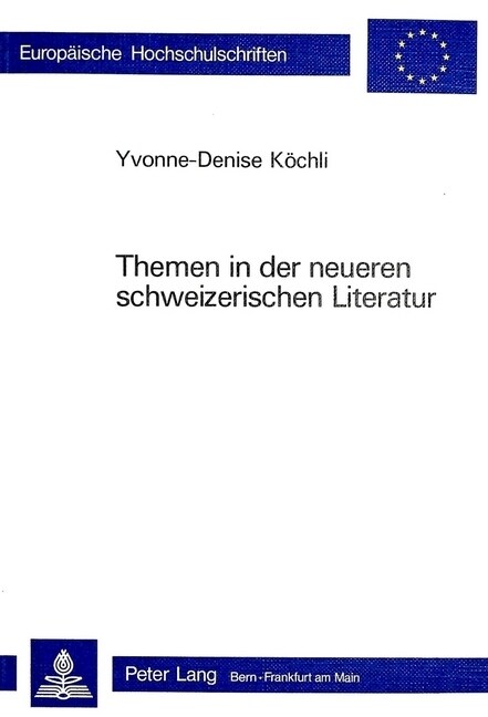 Themen in Der Neueren Schweizerischen Literatur (Paperback)