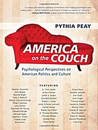 America on the Couch: Psychological Perspectives on American Politics and Culture (Paperback)