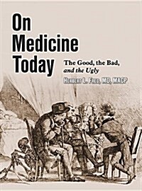 On Medicine Today (Hardcover)