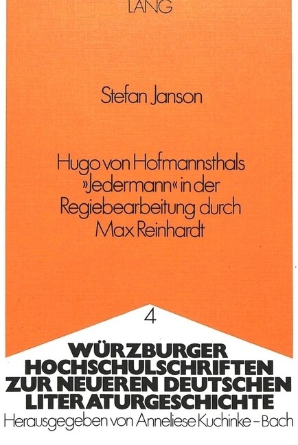 Hugo Von Hofmannsthals 첡edermann?in Der Regiebearbeitung Durch Max Reinhardt (Paperback)