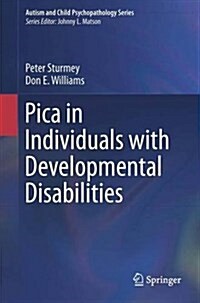 Pica in Individuals with Developmental Disabilities (Hardcover, 2016)