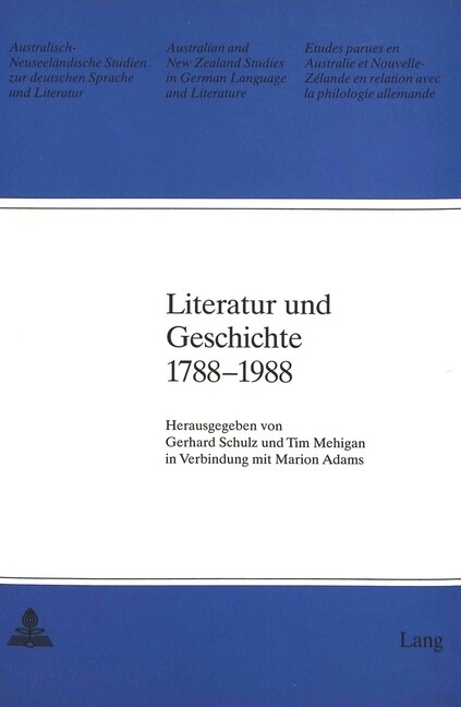 Literatur Und Geschichte 1788-1988 (Paperback)