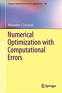 Numerical Optimization with Computational Errors (Hardcover, 2016)