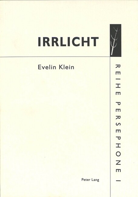 Irrlicht: Bilder, Texte Und Zeichnungen (첤usics? 1987-1997 (Paperback)