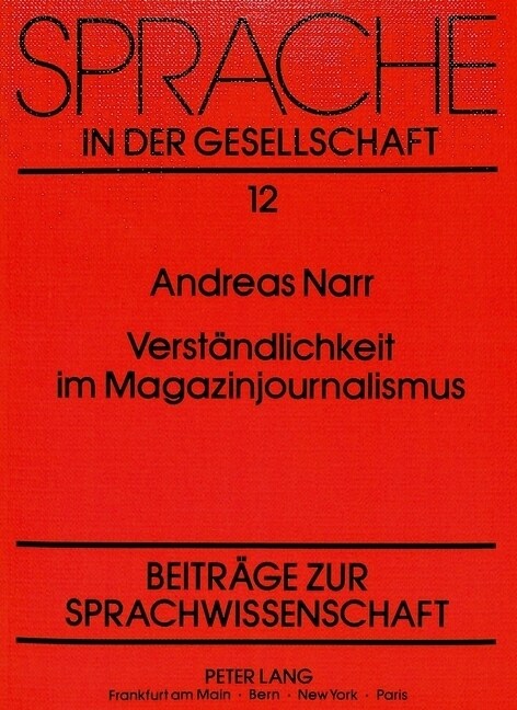 Verstaendlichkeit Im Magazinjournalismus: Probleme Einer Rezipientengerechten Berichterstattung Im Hoerfunk (Paperback)