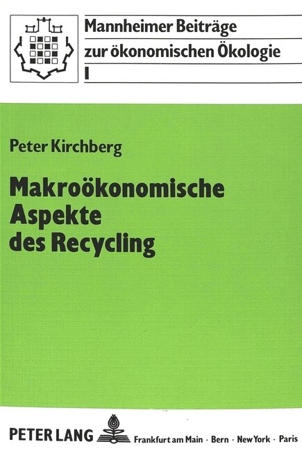 Makrooekonomische Aspekte Des Recycling (Paperback)