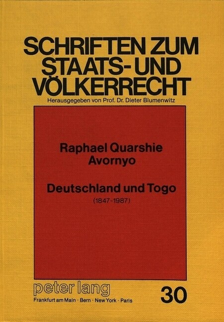 Deutschland Und Togo: 1847-1987 (Paperback)