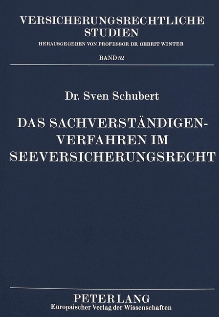 Das Sachverstaendigenverfahren Im Seeversicherungsrecht (Paperback)