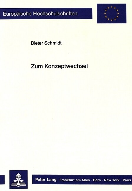 Zum Konzeptwechsel: Eine Untersuchung Ueber Den Konzeptwechsel Am Elektrischen Stromkreis (Paperback)