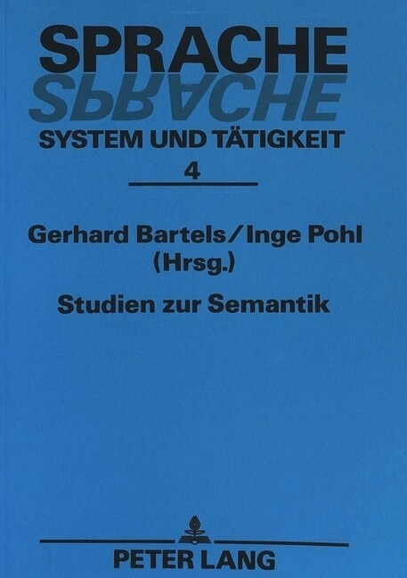 Studien Zur Semantik (Paperback)