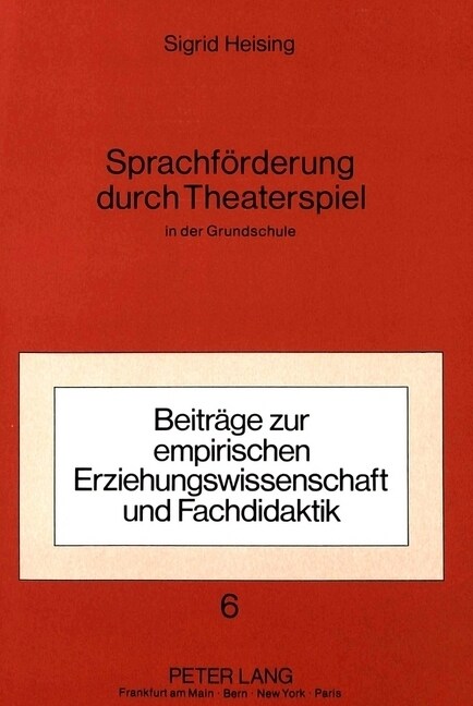 Sprachfoerderung Durch Theaterspiel: In Der Grundschule (Paperback)