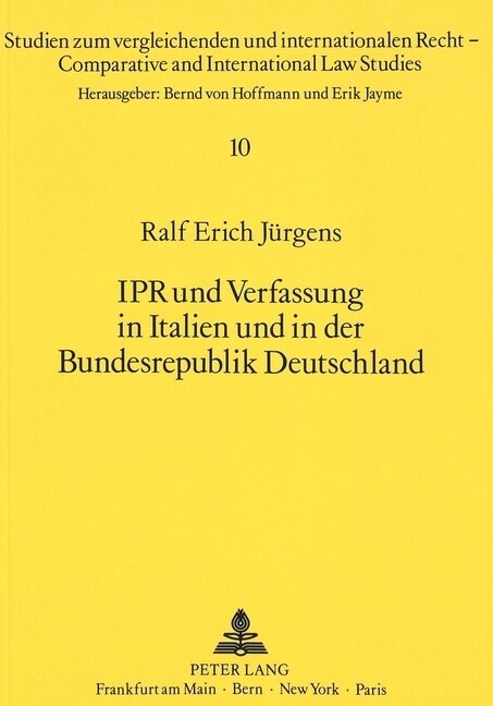 Ipr Und Verfassung in Italien Und in Der Bundesrepublik Deutschland (Paperback)