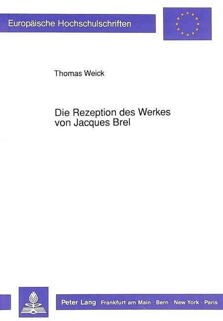 Die Rezeption Des Werkes Von Jacques Brel (Paperback)