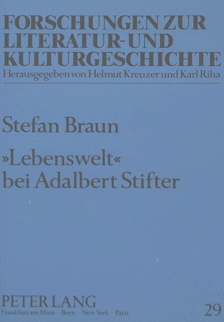 첣ebenswelt?Bei Adalbert Stifter (Paperback)