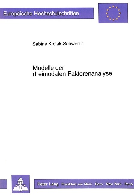 Modelle Der Dreimodalen Faktorenanalyse (Paperback)