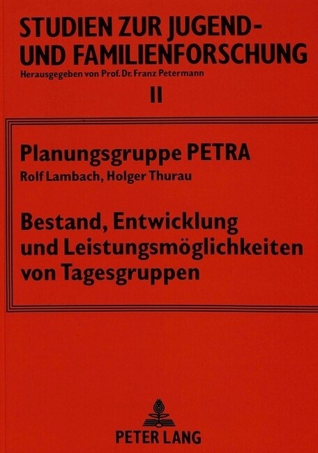 Bestand, Entwicklung Und Leistungsmoeglichkeiten Von Tagesgruppen (Paperback)