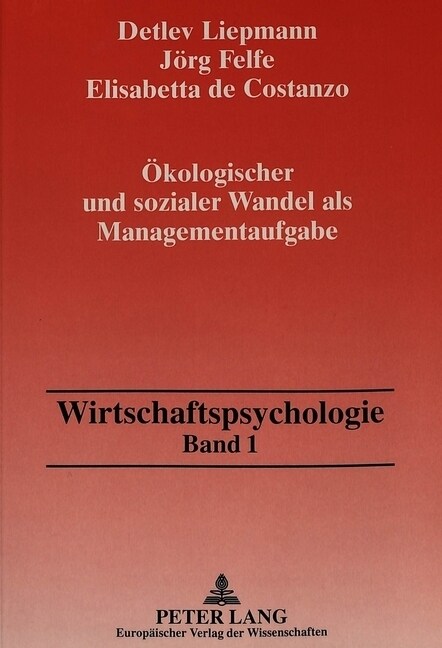 Oekologischer Und Sozialer Wandel ALS Managementaufgabe (Paperback)