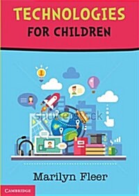 Technologies for Children (Paperback)