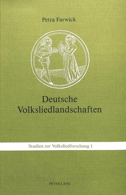Deutsche Volksliedlandschaften: Landschaftliches Register Der Aufzeichnungen Im Deutschen Volksliedarchiv (Paperback)