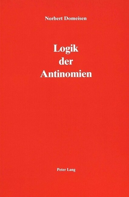 Logik Der Antinomien (Paperback)