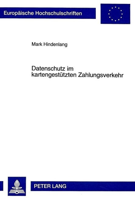 Datenschutz Im Kartengestuetzten Zahlungsverkehr (Paperback)